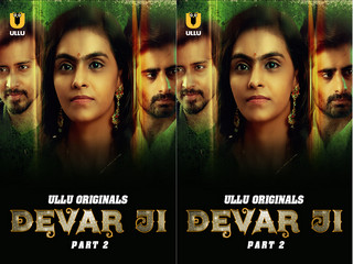 Devar Ji – Part 2 – Part 2 – S01E07 – 2024 – Hindi Hot Web Series – Ullu